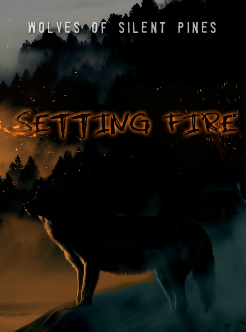 Setting Fire 04: Buck